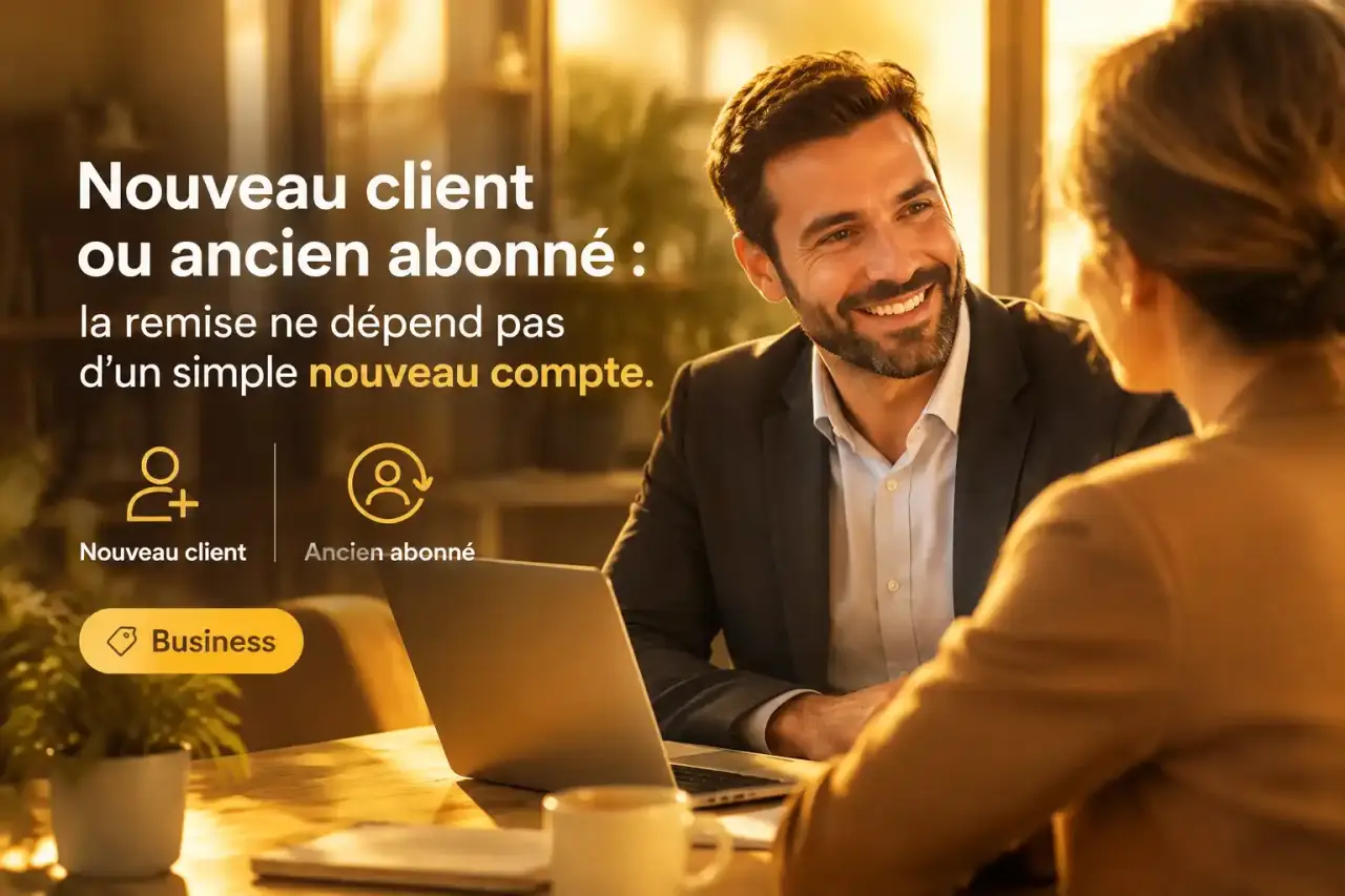 Nouveau client ou ancien abonné : la remise ne dépend pas d’un simple nouveau compte